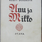 Kersti Bergroth: Anu ja Mikko, Otava 1945. 117 s. - pikkukuva 1
