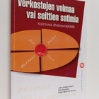 Verkostojen voimaa vai seittien satimia : kokemuksia lähe... - pikkukuva 1