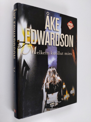 Åke Edwardson : Melkein kuollut mies