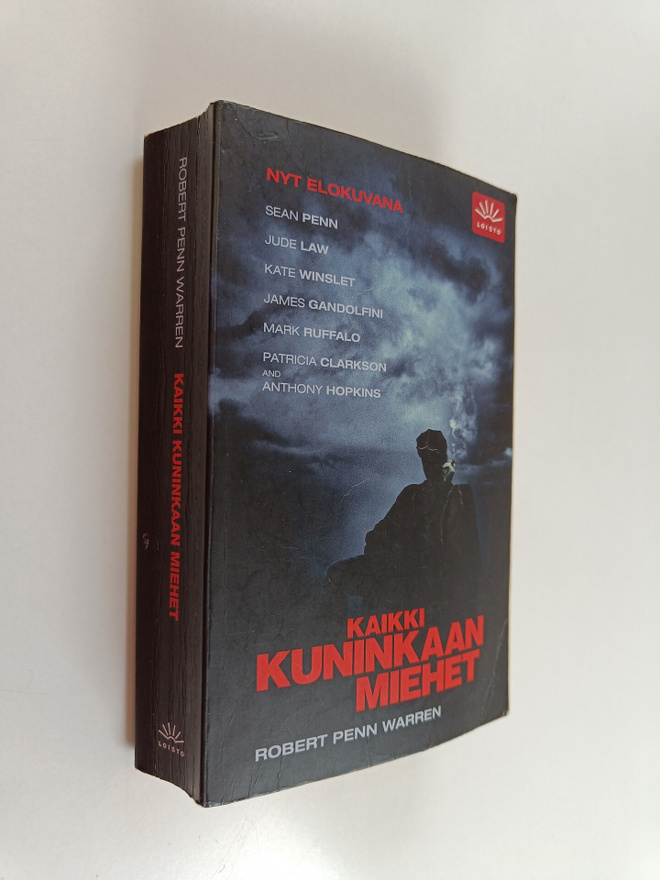 Robert Penn Warren : Kaikki kuninkaan miehet