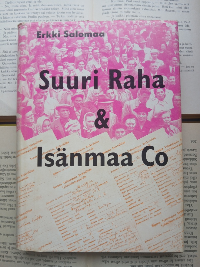 Erkki Salomaa - Suuri raha & Isänmaa Co (sid.)