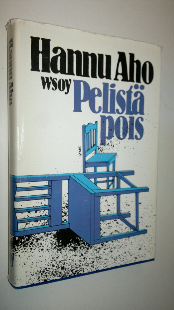 Hannu Aho : Pelistä pois