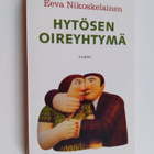 Eeva Nikoskelainen : Hytösen oireyhtymä - pikkukuva 1