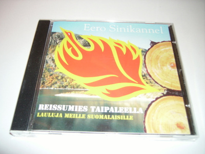 CD Eero Sinikannel - Reissuemies taipaleella - Lauluja...