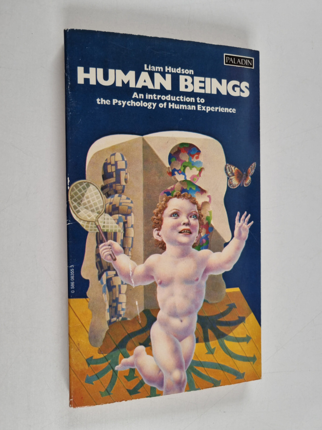 Liam Hudson : Human Beings - An Introduction to the Psych...