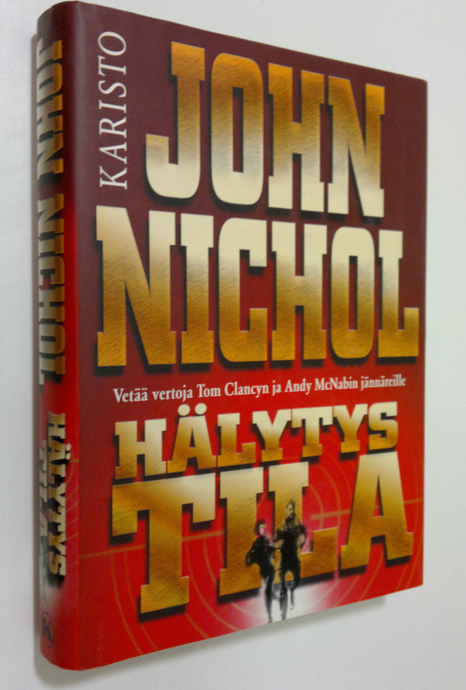 John Nichol : Hälytystila