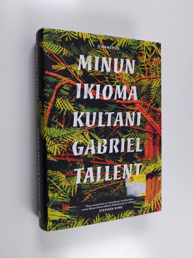 Gabriel Tallent : Minun ikioma kultani