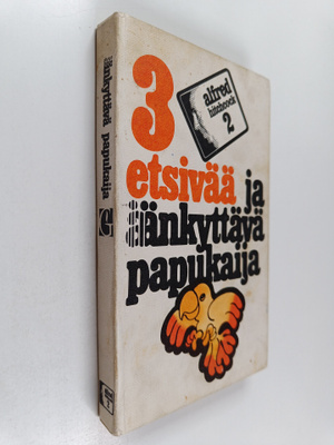 Robert Arthur : 3 etsivää ja änkyttävä papukaija