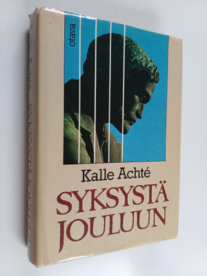 Kalle Achte : Syksystä jouluun : Aleksis Kivi psykiatrin ...
