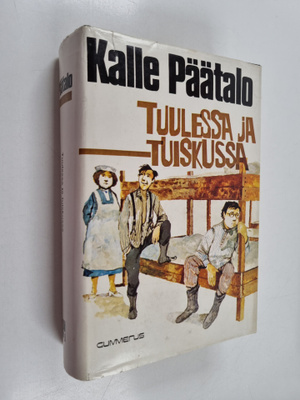 Kalle Päätalo : Tuulessa ja tuiskussa