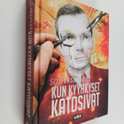 Sofi Oksanen : Kun kyyhkyset katosivat (signeerattu) (sig... - pikkukuva 1
