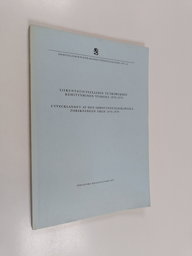 Liikuntatieteellisen tutkimuksen kehittäminen vuosina 197...