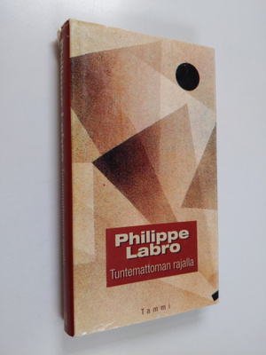Philippe Labro : Tuntemattoman rajalla