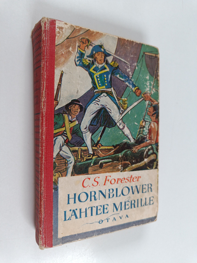 C. S. Forester : Hornblower lähtee merille : seikkailurom...