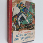 C. S. Forester : Hornblower lähtee merille : seikkailurom... - pikkukuva 1
