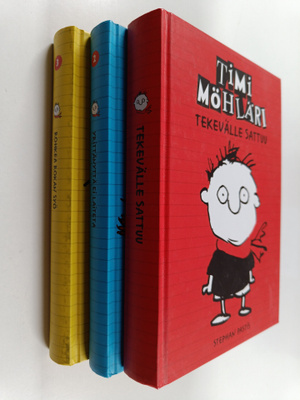 Stephan Pastis : Timi Möhläri 1-3 : Tekevälle sattuu ; Yr...