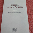 Etiikasta: Lacan ja Antigone Philippe Lacoue-Labarthe - pikkukuva 1