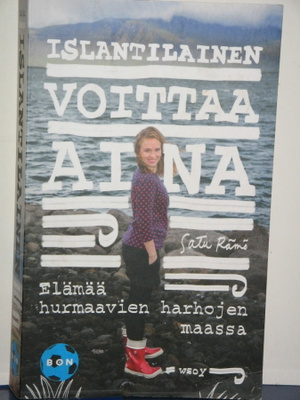 Satu Rämö : ISLANTILAINEN VOITTAA AINA