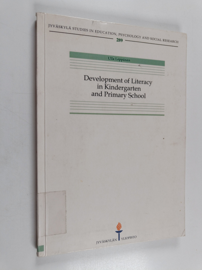 Ulla Leppänen : Development of Literacy in Kindergarten a...