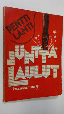 Pentti Lahti : Junttalaulut : runoja