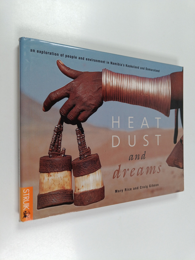 Mary Rice ym. : Heat, Dust, and Dreams - An Exploration o...