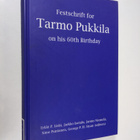 Festschrift for Tarmo Pukkila on his 60th Birthday (signe... - pikkukuva 1