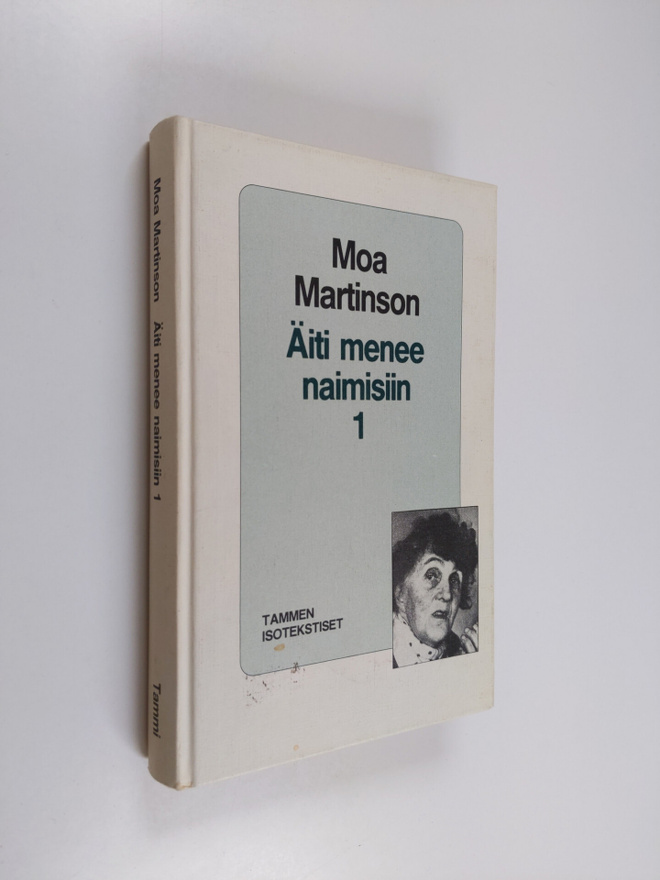 Moa Martinson : Äiti menee naimisiin 1