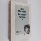 Moa Martinson : Äiti menee naimisiin 1 - pikkukuva 1
