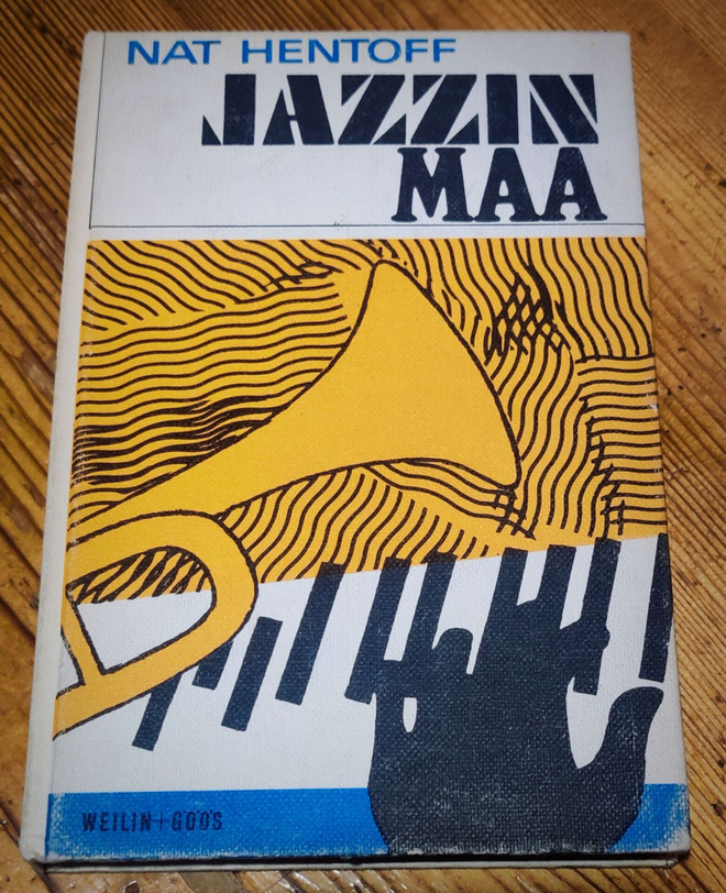 Nat Hentoff: JAZZIN MAA