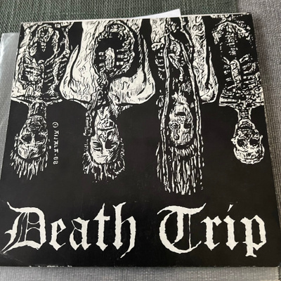 DEATH TRIP: Death Trip * We´re Gonna Die... * FIN 1989