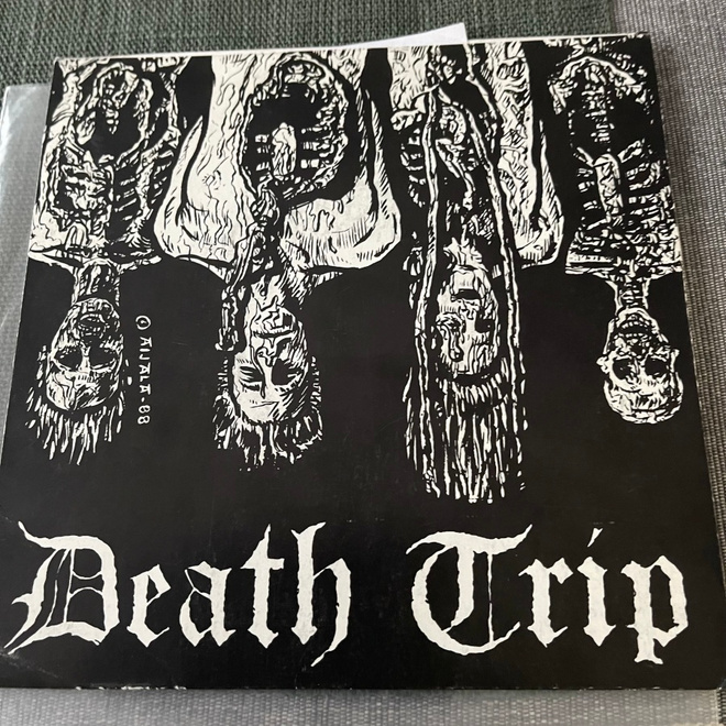 DEATH TRIP: Death Trip * We´re Gonna Die... * FIN 1989