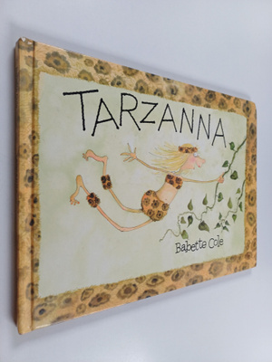Babette Cole : Tarzanna