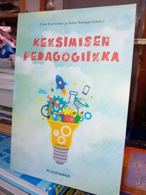 Korhonen : Keksimisen pedagogiikka ( SIS POSTIKULU )
