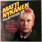 [LP] MATTI NYKÄNEN: YLLÄTYSTEN YÖ - pikkukuva 1