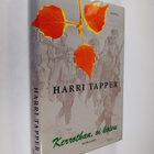 Harri Tapper : Kerrothan, oi koivu - pikkukuva 1