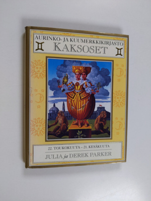 Julia Parker : Kaksoset : 22. toukokuuta - 21. kesäkuuta