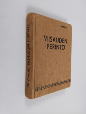 Matti Ervasti : Viisauden perintö