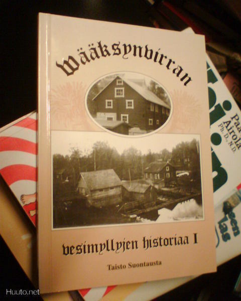 Suontausta WÄÄKSYNVIRRAN VESIMYLLYJEN HISTORIAA I (1996)