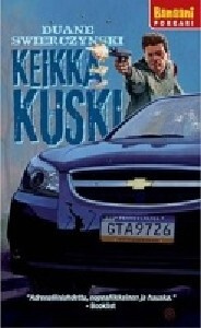 Duane Swierczynski - Keikkakuski, uusi kirja