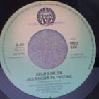 KELD & HILDA :: 25 ÄRS JUBILAEUM :: VINYYLI 7" PROMO 1990 - pikkukuva 3
