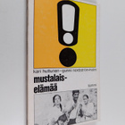 Kari Huttunen : Mustalaiselämää - pikkukuva 1