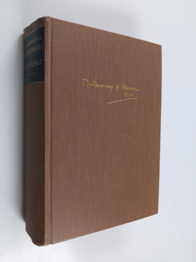 Bernard Law Montgomery : Sotamarsalkka Montgomeryn muiste...