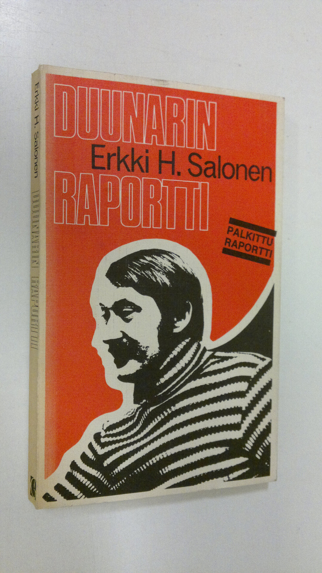 Erkki H. Salonen : Duunarin raportti
