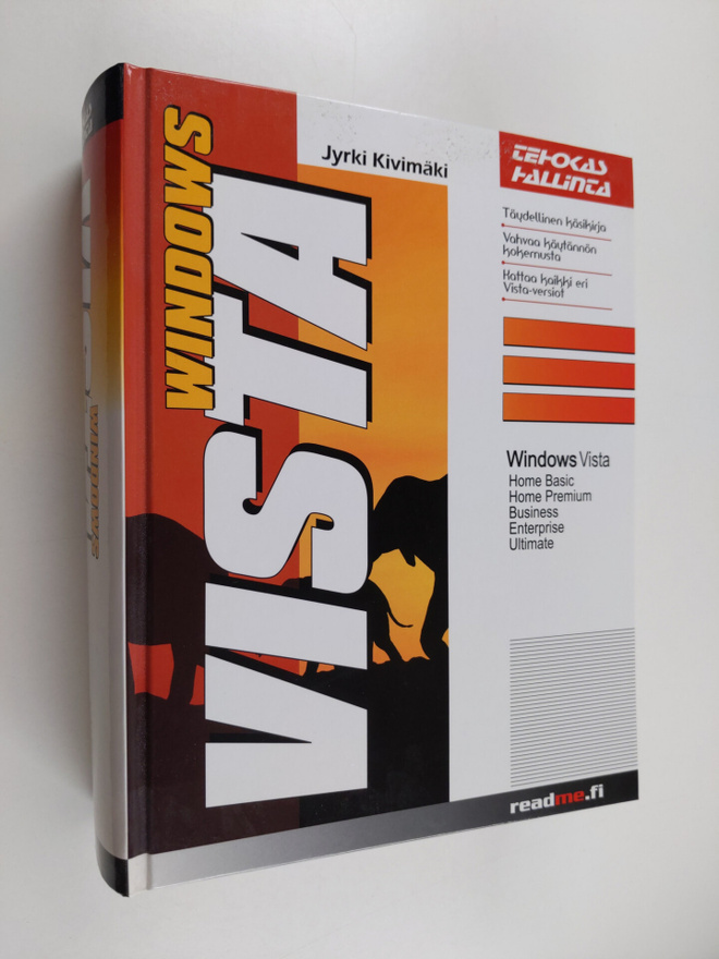 Jyrki Kivimäki : Windows Vista : tehokas hallinta