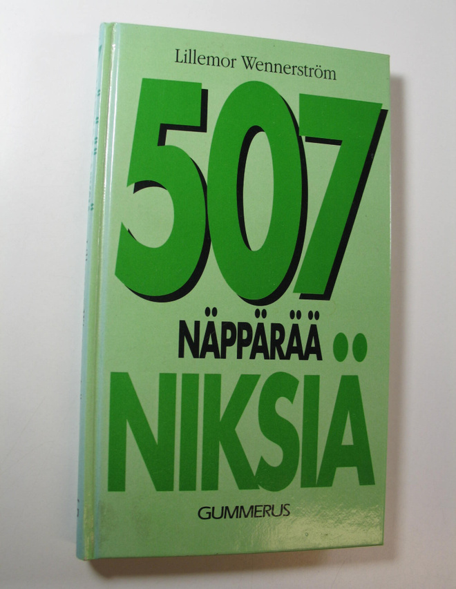 Lillemor Wennerström : 507 näppärää niksiä