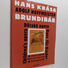 Hans Krasa : Brundibar - detska opera o dvou jednanich - ... - pikkukuva 1