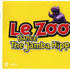Le Zoo • Dance The Jamba Hippo CD Maxi-Single - pikkukuva 1