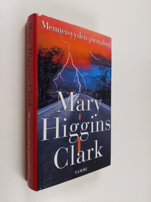 Mary Higgins Clark : Menneisyyden pirstaleet