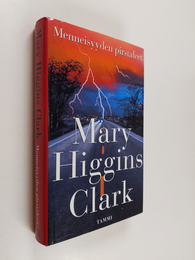 Mary Higgins Clark : Menneisyyden pirstaleet