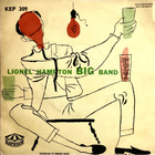 LIONEL HAMPTON BIG BAND: Lionel Hampton BIG Band 7" - pikkukuva 1